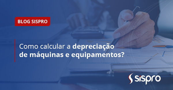 depreciacao-de-maquinas-e-equipamentos